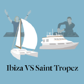 Ibiza VS Saint Tropez