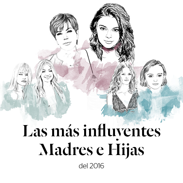 Las madres e hijas más influyentes del 2016 – 2017